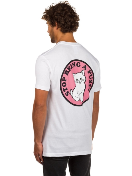 RIPNDIP Stop Being A Pussy T-Shirt wit