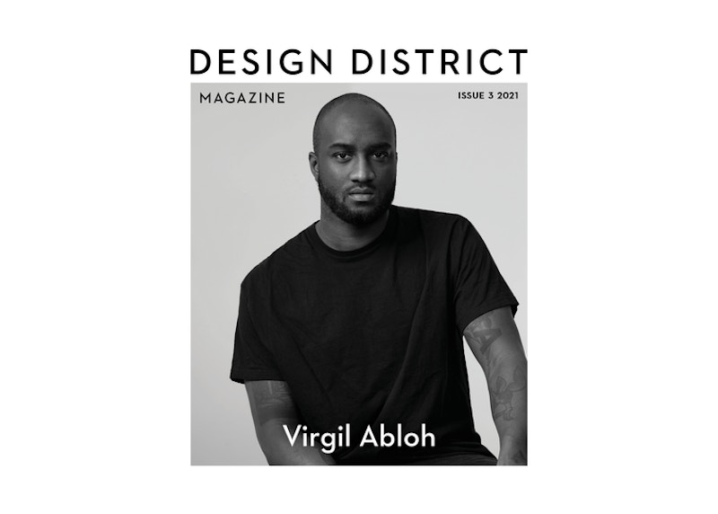 Design District Magazine Issue #3 Virgil Abloh